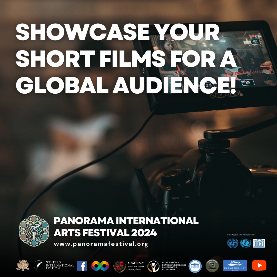 We’re excited to invite filmmakers to submit their short films for Panorama International Arts Festival (PIAF) 2024